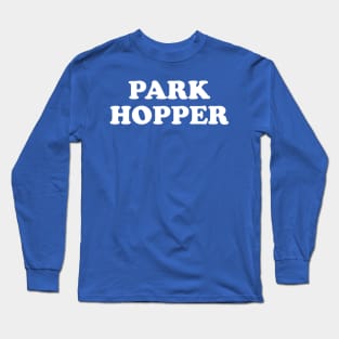 Park Hopper (White) Long Sleeve T-Shirt